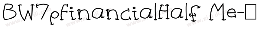 BW7pFinancialHalf Me字体转换 BW7pFinancialHalf Me字体转换